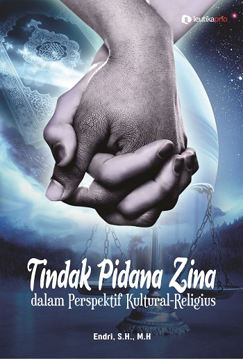 leutikaprio.com - Tindak Pidana Zina Dalam Perspektif Kultural-Religius