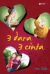 3 DARA 3 CINTA