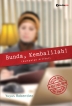 BUNDA, KEMBALILAH!