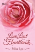 Love Lust Heartbreak
