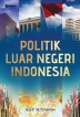 Politik Luar Negeri Indonesia