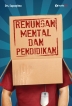 Renungan Mental dan Pendidikan