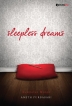 Sleepless Dreams