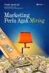 MARKETING PERLU AGAK MIRING