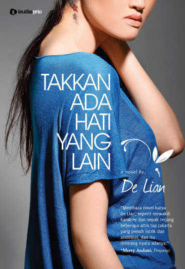 leutikaprio.com - Takkan Ada Hati Yang Lain